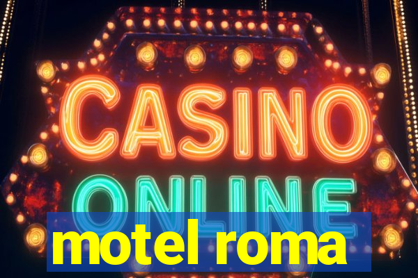 motel roma